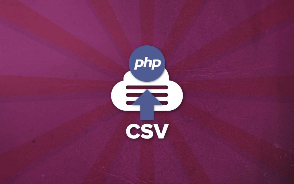 How to Import a CSV File in PHP
